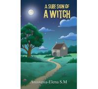 A Sure Sign of A Witch - Anastasia Elena S.M. - Maple Publishers - ebook (ePub) - Livre