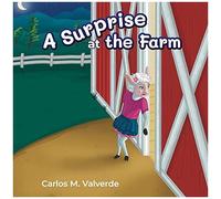A Surprise At The Farm