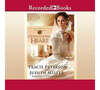 A Surrendered Heart (The Broadmoor Legacy) [Import]