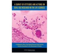 A Survey Of Attitudes And Actions On Dual Use Research In The Life Sciences