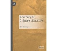 A Survey of Chinese Literature