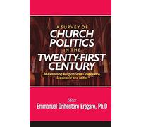 A Survey Of Church Politics In The 21st Century
