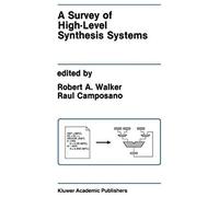 A Survey Of High-Level Synthesis Systems