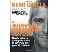 A Survival Guide for Life Grylls, Bear (Auteur)