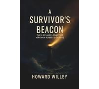 A SURVIVOR’S BEACON: The Life and Legacy of Virginia Roberts Giuffre