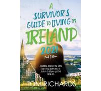 A Survivor's Guide To Living In Ireland 2021