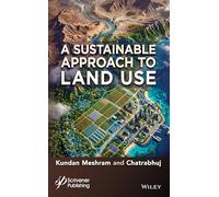 A Sustainable Approach to Land Use