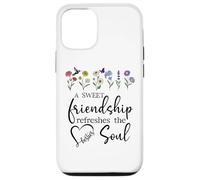 A Sweet Friendship Refreshes Soul Sisters Bestie Best Friend Coque pour iPhone 12/12 Pro