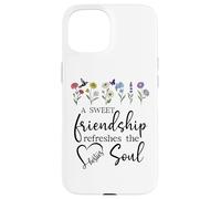 A Sweet Friendship Refreshes Soul Sisters Bestie Best Friend Coque pour iPhone 15