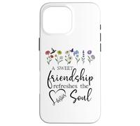 A Sweet Friendship Refreshes Soul Sisters Bestie Best Friend Coque pour iPhone 16 Pro Max