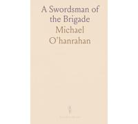A Swordsman of the Brigade