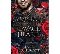 A Symphony of Savage Hearts: Season of the Vampire