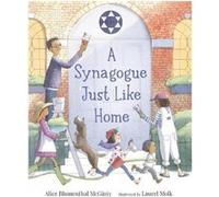 A Synagogue Just Like Home by Alice Blumenthal McGinty Alice Blumenthal McGinty (Auteur)