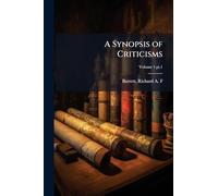 A Synopsis of Criticisms