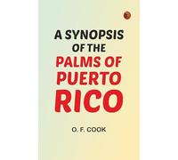 A synopsis of the palms of Puerto Rico