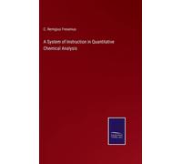 A System Of Instruction In Quantitative Chemical Analysis