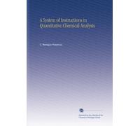 A System of Instructions in Quantitative Chemical Analysis