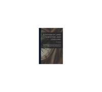 A System Of Land Surveying And Levelling: Wherein Is Demonstrated The Theory With Numerous Practical Examples, As Applied To All Operations, Either Re