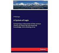 A System Of Logic