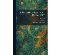 A System of Physical Chemistry