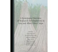 A Systematic Overview of Research Developments in Jute and Allied Fibre Crops