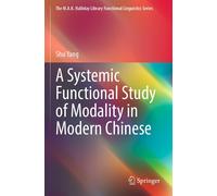 A Systemic Functional Study Of Modality In Modern Chinese