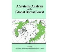 A Systems Analysis Of The Global Boreal Forest