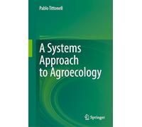 A Systems Approach to Agroecology