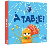 Anne Derenne – À table ! – Album jeunesse – Cartonné
