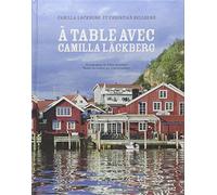 Camilla Läckberg – A table avec Camilla Läckberg – Actes Sud – Broché