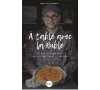 A table avec la Bible - Jean-Luc Gadreau - Bibli'o - cartonné - Guide