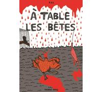 À table les bêtes