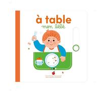 À table, mon bébé
