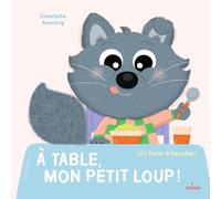 À table, mon Petit Loup !