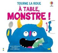 À table, monstre ! - Tourne la roue - dès 2 ans