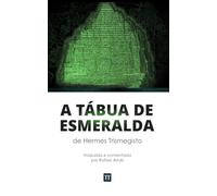 A Tábua de Esmeralda de Hermes