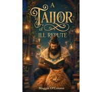 A Tailor of Ill Repute