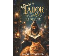 A Tailor of Ill Repute