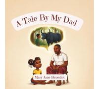 A Tale By My Dad