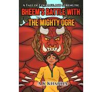 A Tale of Courage and Strength: Bheem's Battle With The Mighty Ogre