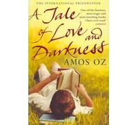 A tale of love and darkness - Amos Oz - Vintage Uk - broché - Livre