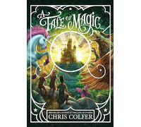 A Tale of Magic...