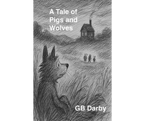 A Tale of Pigs and Wolves