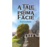A Tale Of Prima Facie