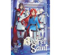A Tale of the Secret Saint (Light Novel) Vol. 7
