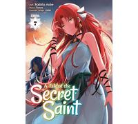 A Tale of the Secret Saint (Manga) Vol. 7