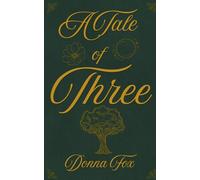 A Tale of Three