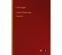 A Tale Of Three Lions