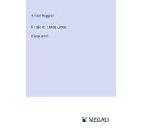 A Tale Of Three Lions