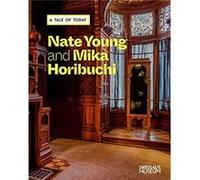 A Tale of Today Nate Young and Mika Horibuchi by Romi N Crawford Romi N Crawford (Auteur)